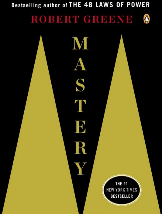 Mastery Book by Robert Greene